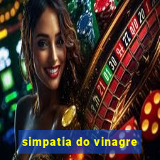 simpatia do vinagre